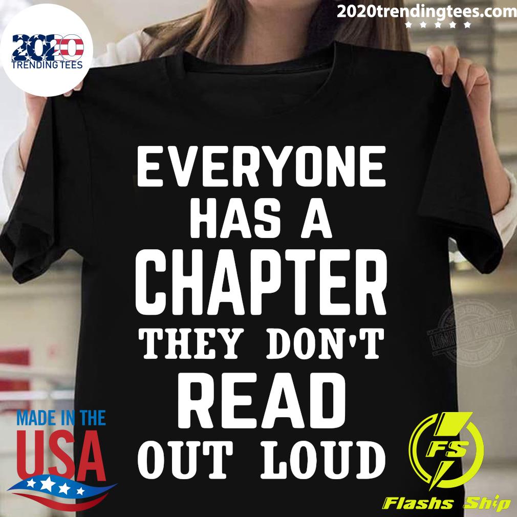 Everyone Has A Chapter They Don't Read Out Loud - Adult & Kids T-Shirts, Sweatshirts & Hoodies apparel design preview 1