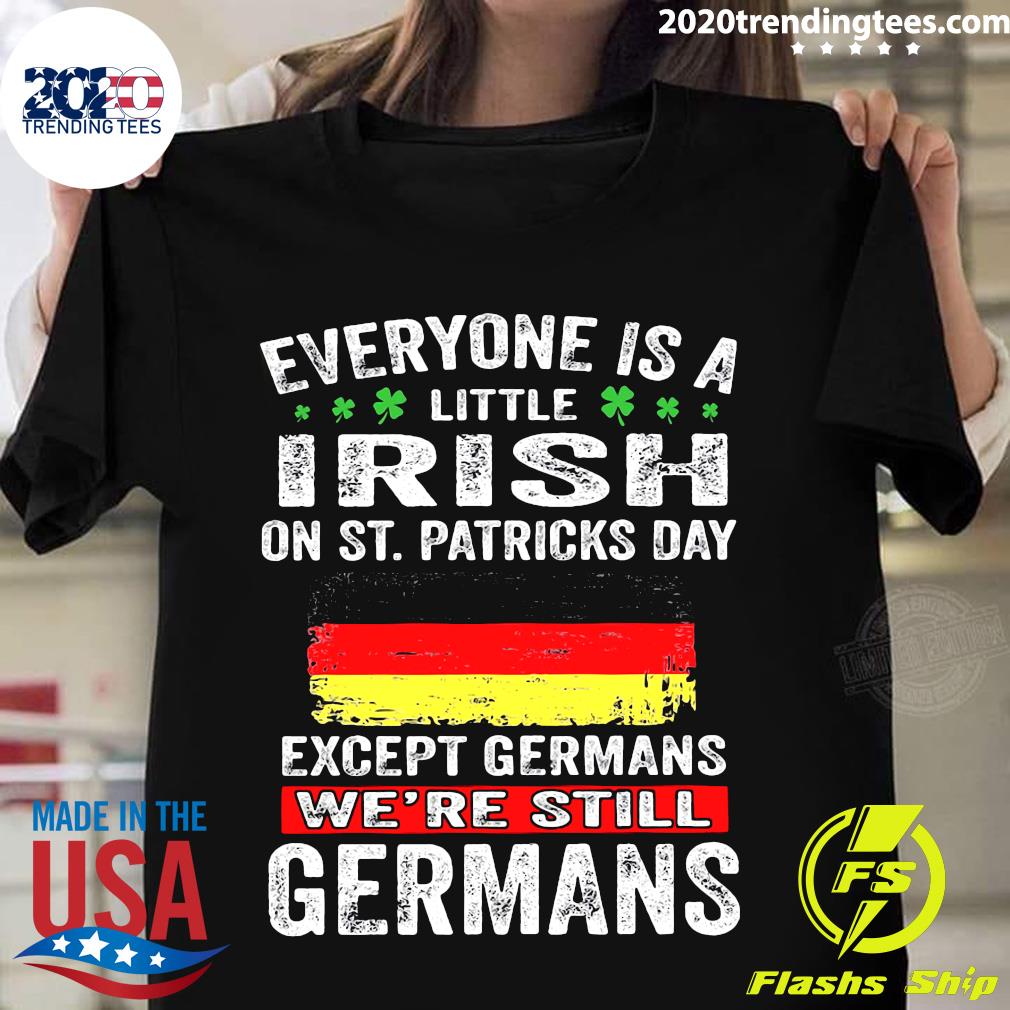 Everyone Is A Little Irish On St. Patrick's Day - Adult & Kids T-Shirts, Sweatshirts & Hoodies apparel design preview 1