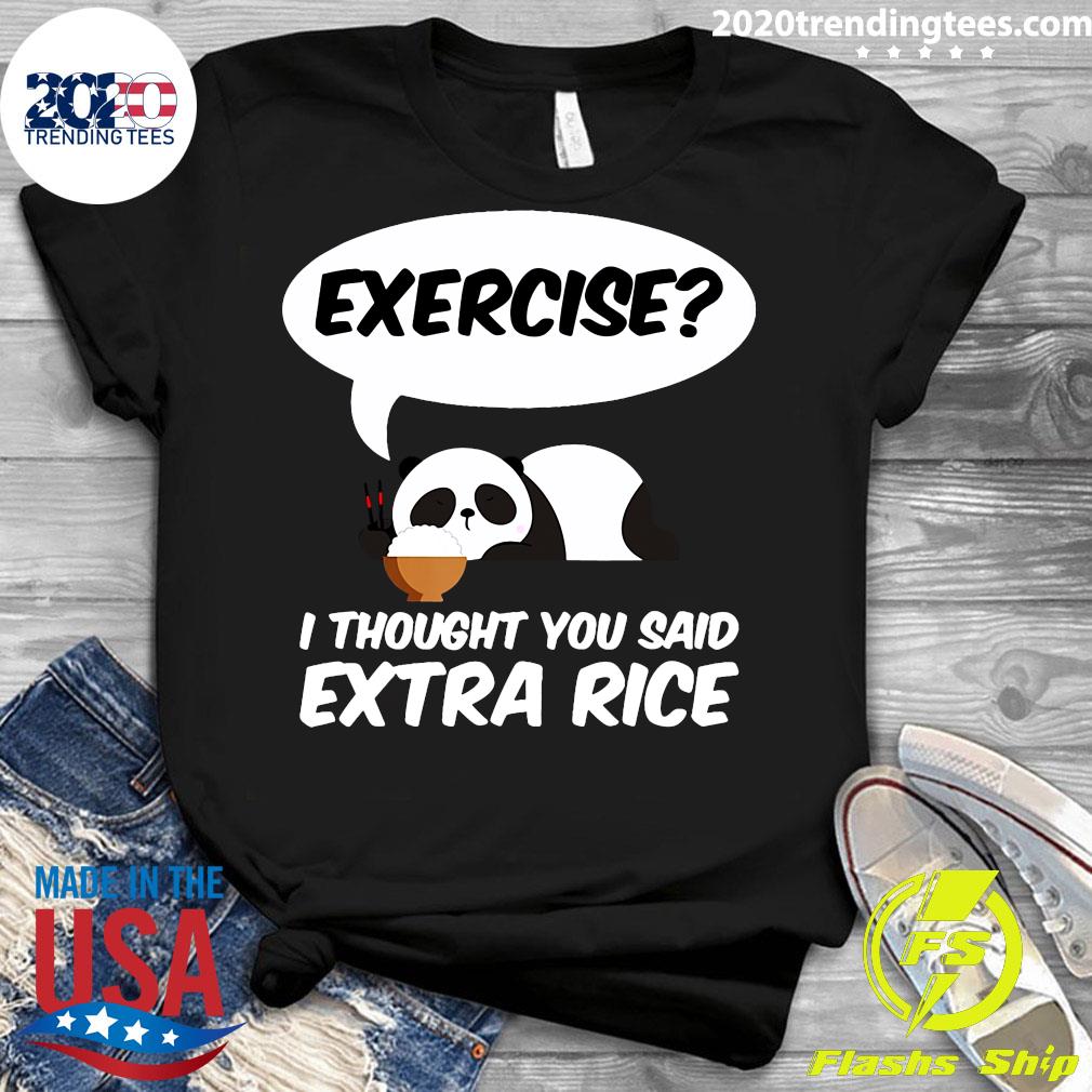 Exercise I Thought You Said Extra Rice Panda - Adult & Kids T-Shirts, Sweatshirts & Hoodies apparel design preview 3