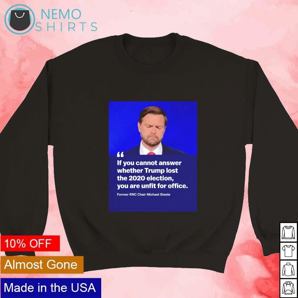 If you cannot answer whether Trump lost the 2020 - Adult & Kids T-Shirts, Sweatshirts & Hoodies apparel design preview 3