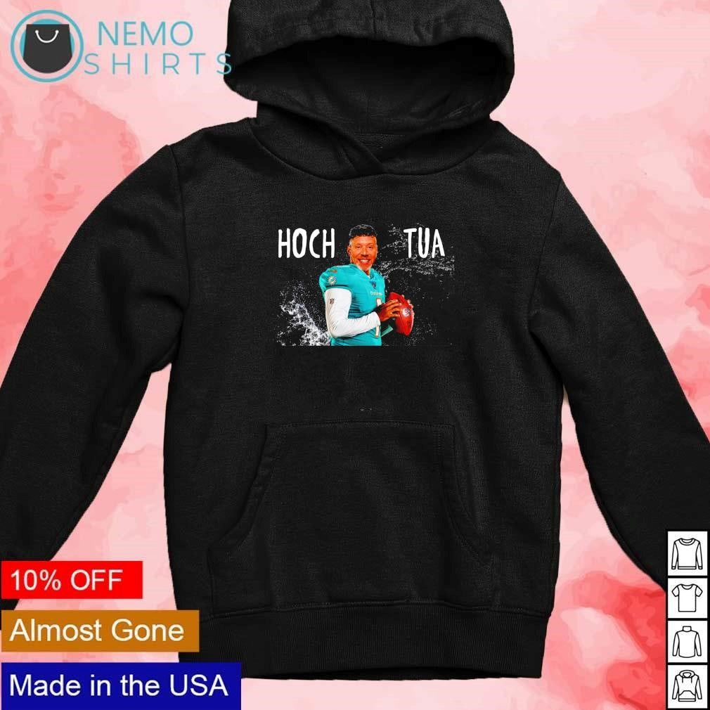 Hoch Tua Miami Dolphins - Adult & Kids T-Shirts, Sweatshirts & Hoodies apparel design preview 2