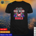 God first family second then Ole Miss Rebels - Adult & Kids T-Shirts, Sweatshirts & Hoodies apparel design preview 1