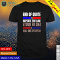 End of quote repeate the line - Adult & Kids T-Shirts, Sweatshirts & Hoodies apparel design preview 1