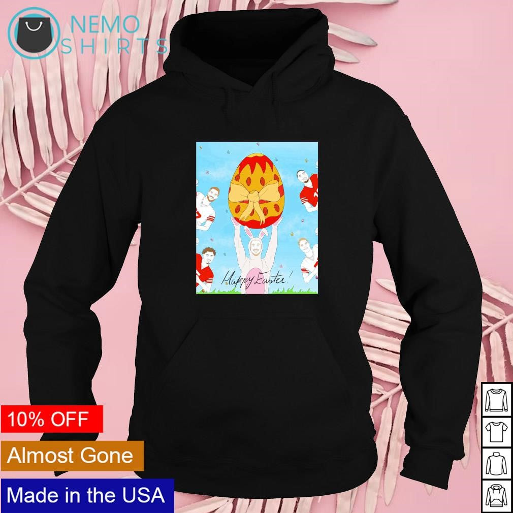 Happy Easter everyone SF 49ers - Adult & Kids T-Shirts, Sweatshirts & Hoodies apparel design preview 2