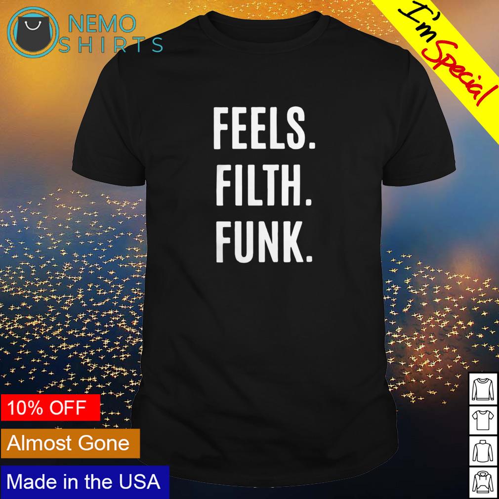 Trivecta Funk Feels Filth - Adult & Kids T-Shirts, Sweatshirts & Hoodies apparel design preview 1