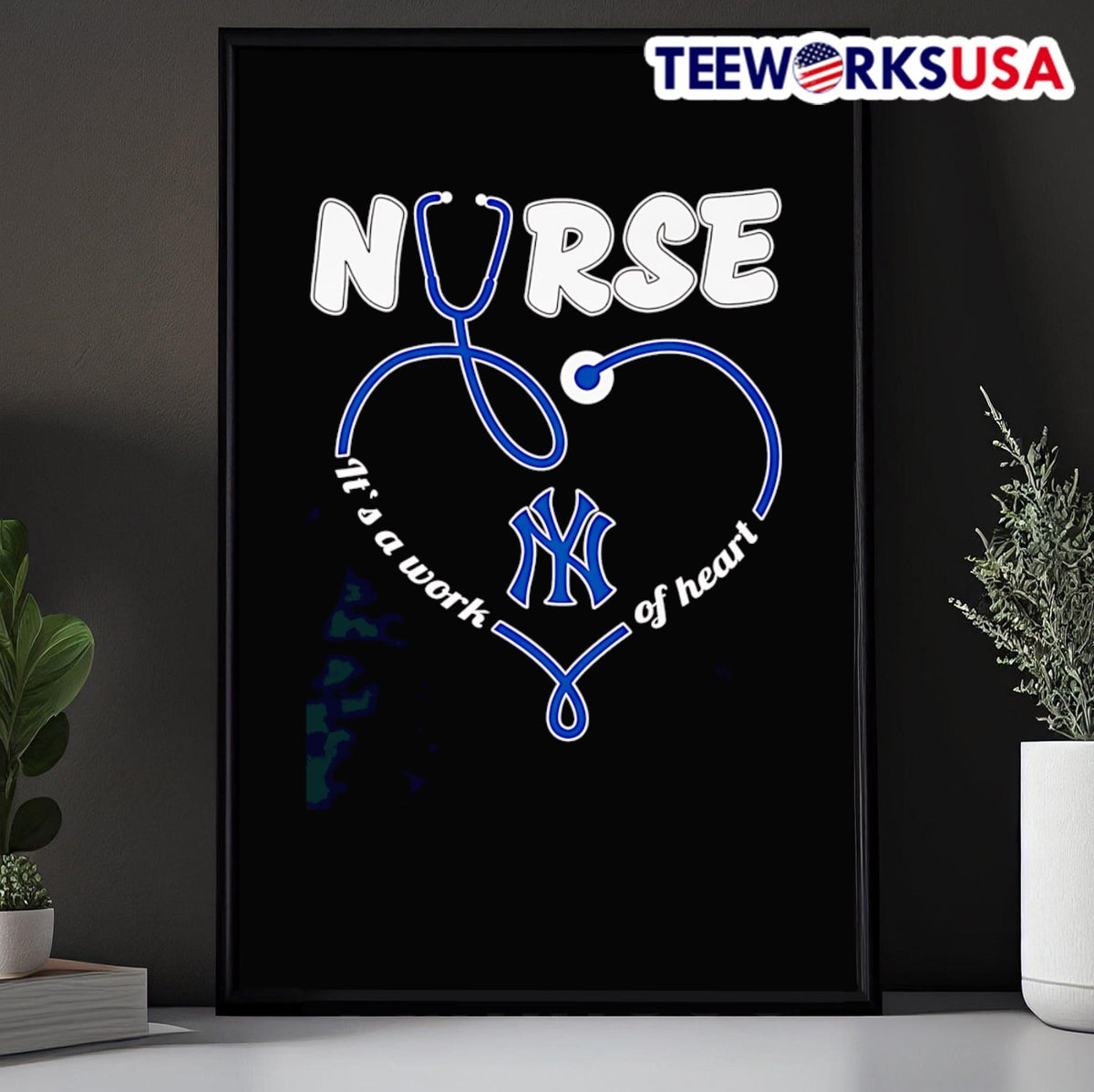 Nurse it's a work of heart New York Yankees - Adult & Kids T-Shirts, Sweatshirts & Hoodies apparel design preview 5