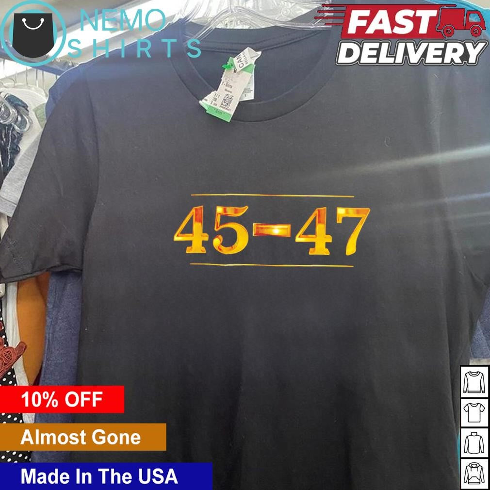 Gold 45 47 Trump president - Adult & Kids T-Shirts, Sweatshirts & Hoodies apparel design preview 5