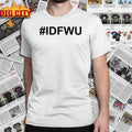 Coco Montrese Wearing #Idfwu - Adult & Kids T-Shirts, Sweatshirts & Hoodies apparel design preview 1