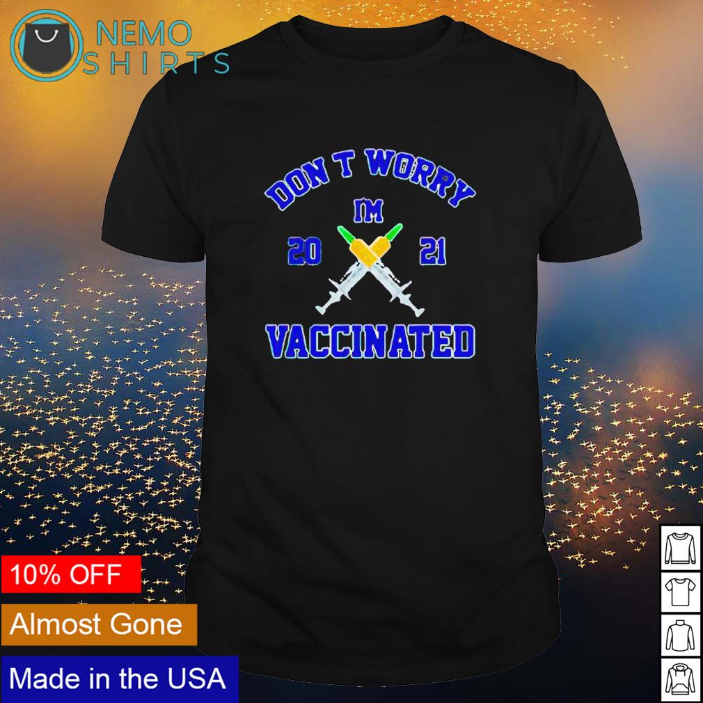 Don't worry I'm vaccinated 2021 - Adult & Kids T-Shirts, Sweatshirts & Hoodies apparel design preview 1