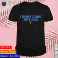 I don't care he's old Memphis basketball - Adult & Kids T-Shirts, Sweatshirts & Hoodies apparel design preview 1