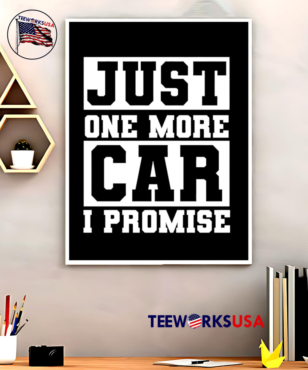 Just One More Car I Promise - Adult & Kids T-Shirts, Sweatshirts & Hoodies apparel design preview 5