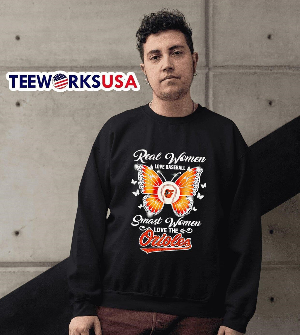 Real women love baseball smart the Orioles butterfly - Adult & Kids T-Shirts, Sweatshirts & Hoodies apparel design preview 6