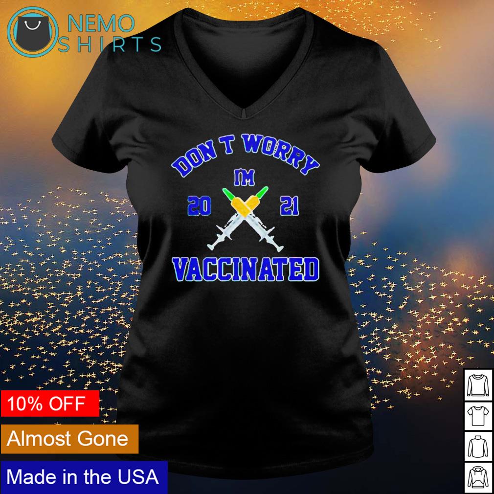 Don't worry I'm vaccinated 2021 - Adult & Kids T-Shirts, Sweatshirts & Hoodies apparel design preview 5