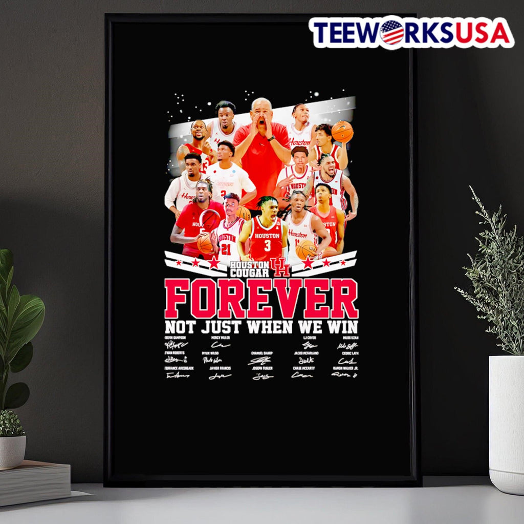 Houston Cougars forever not just when we win players - Adult & Kids T-Shirts, Sweatshirts & Hoodies apparel design preview 5