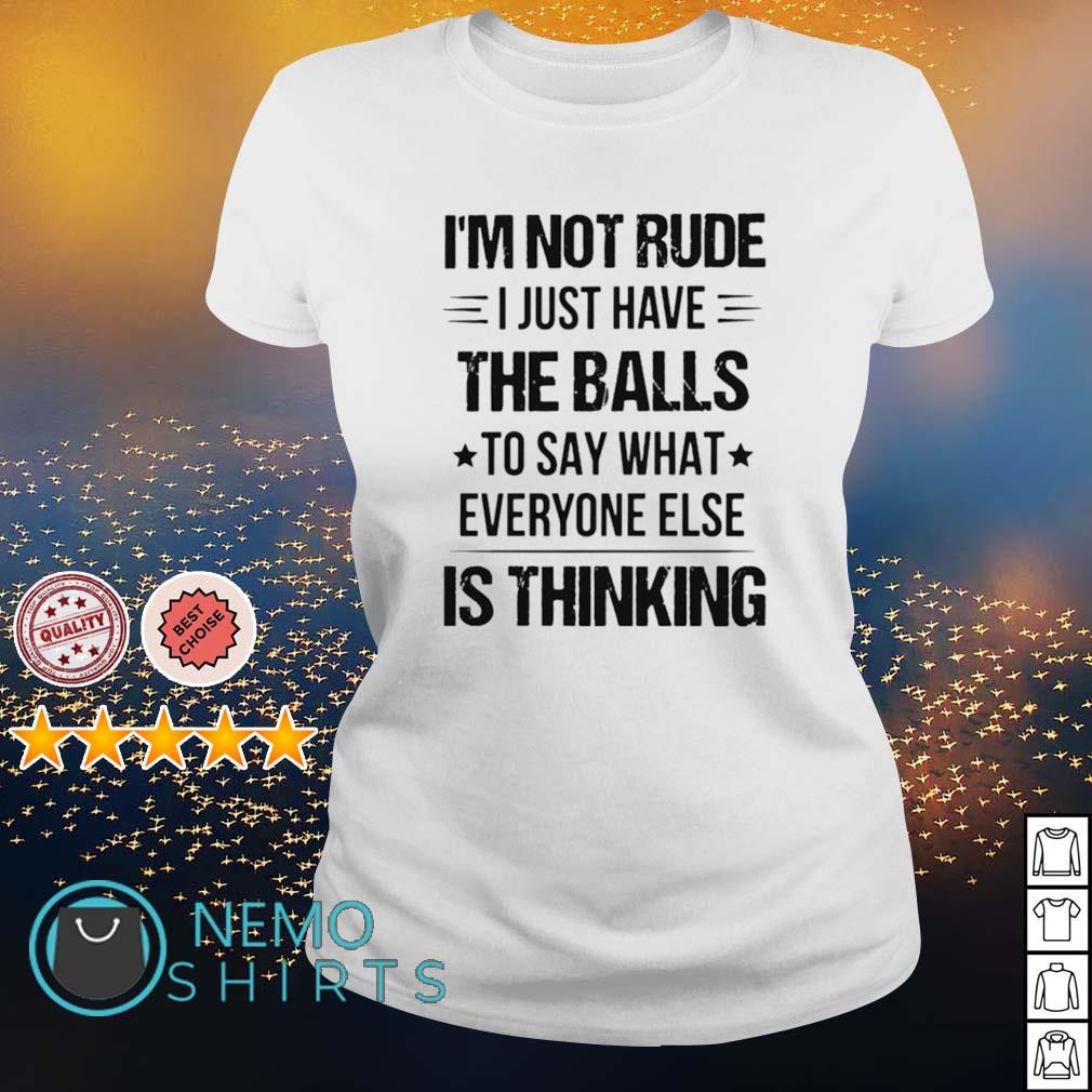 I'm not rude I just have the balls to say what - Adult & Kids T-Shirts, Sweatshirts & Hoodies apparel design preview 3