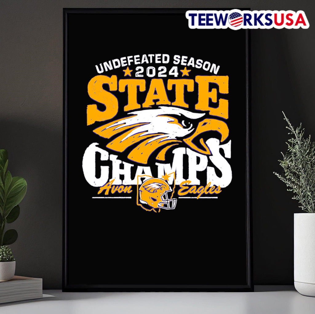 Undefeated season 2024 State Champs Avon Eagles - Adult & Kids T-Shirts, Sweatshirts & Hoodies apparel design preview 5