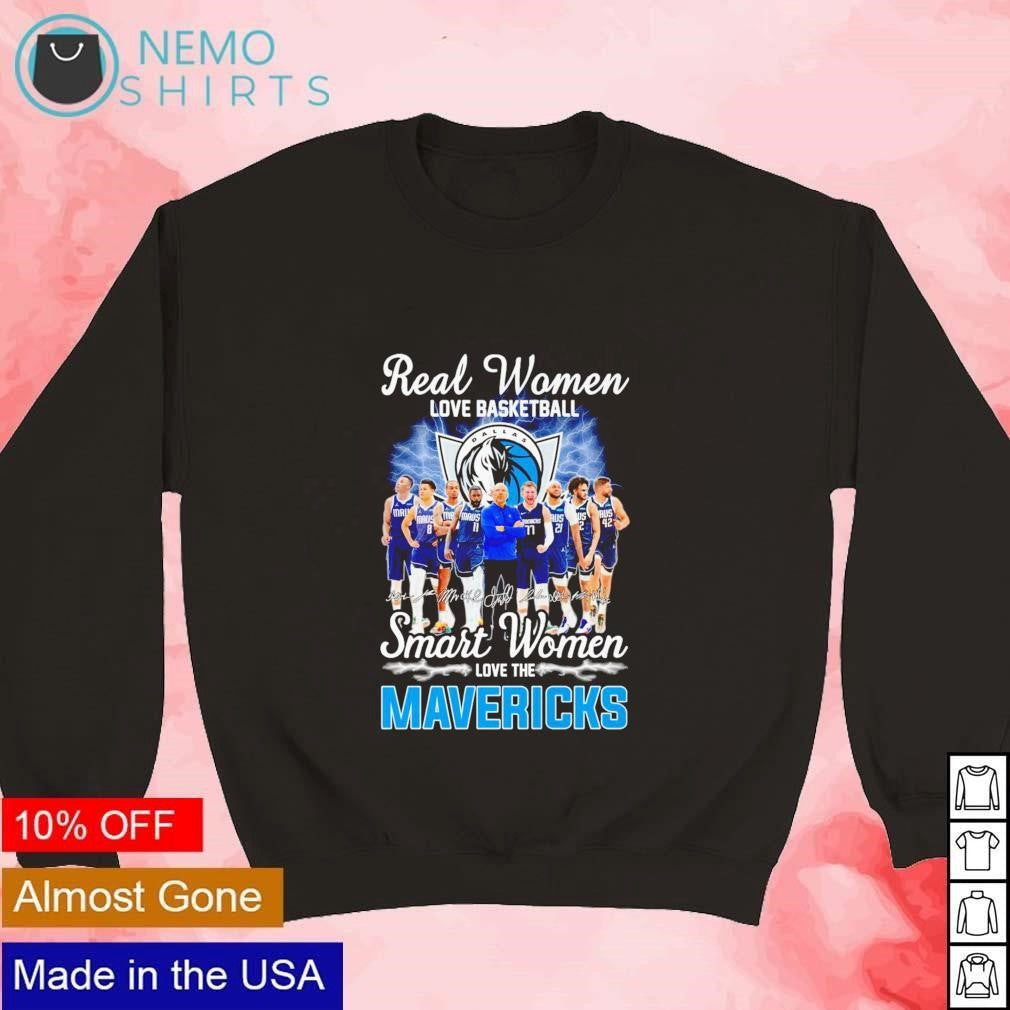Real women love basketball smart the Mavericks coach - Adult & Kids T-Shirts, Sweatshirts & Hoodies apparel design preview 4