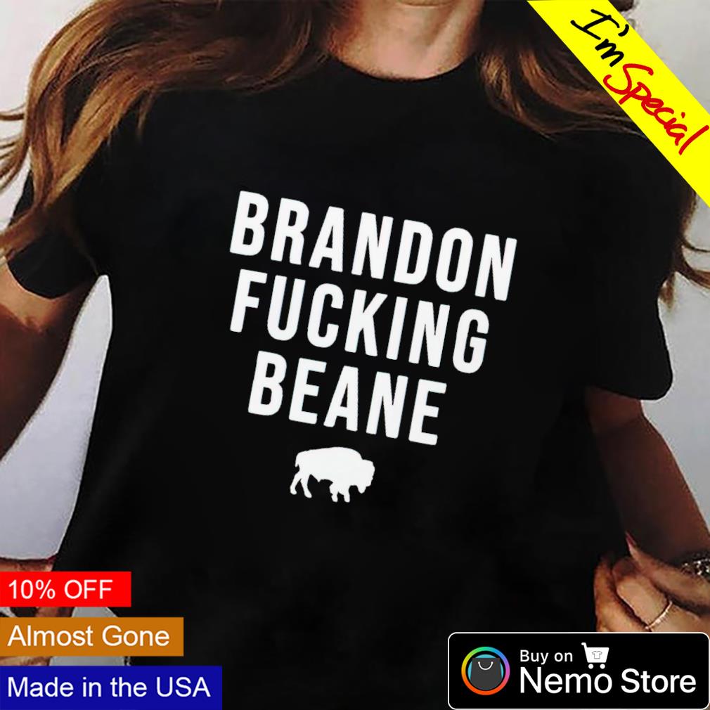 Buffalo Bills Brandon fucking Beane - Adult & Kids T-Shirts, Sweatshirts & Hoodies apparel design preview 2