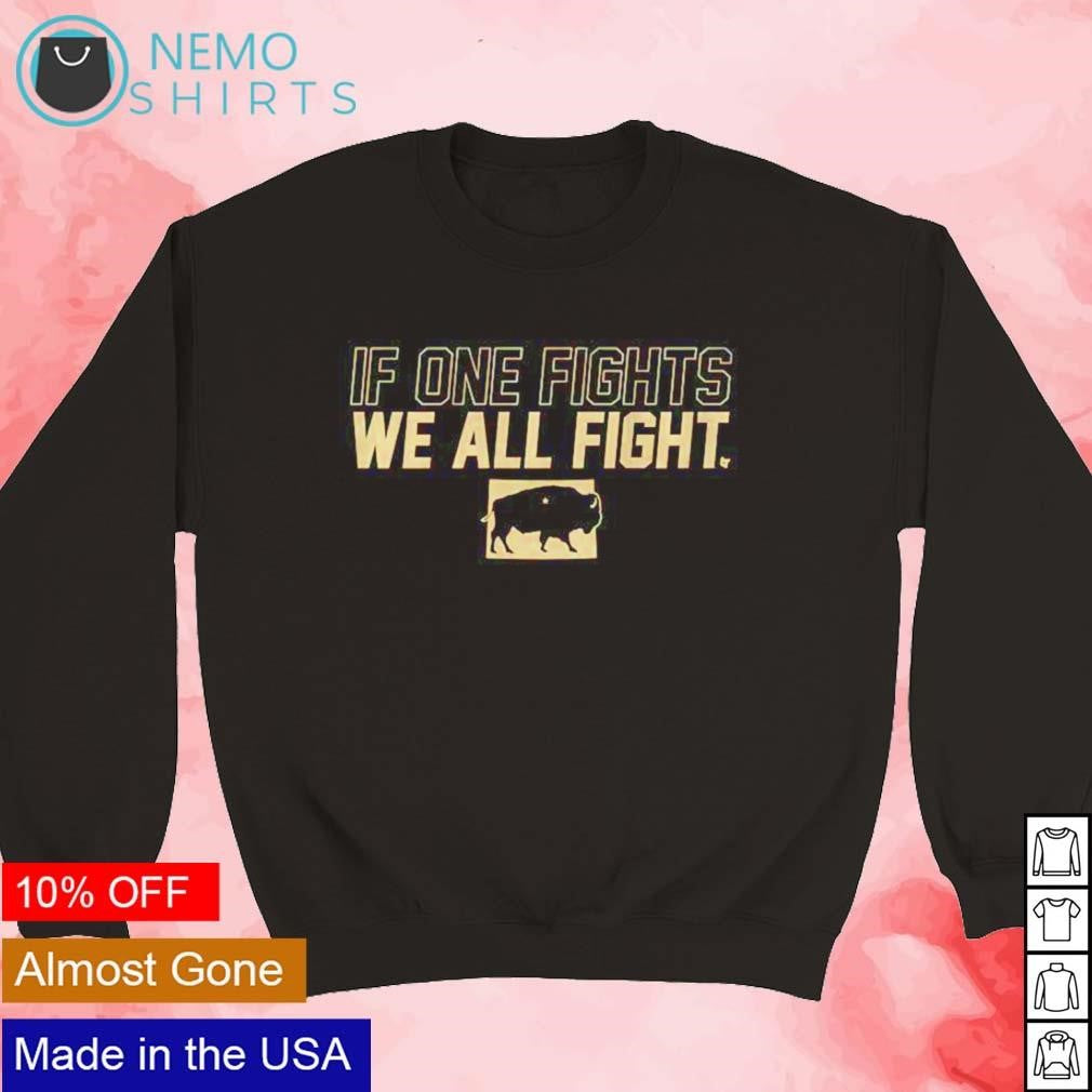 If one fights we all fight Boulder Colorado Buffaloes - Adult & Kids T-Shirts, Sweatshirts & Hoodies product image 3