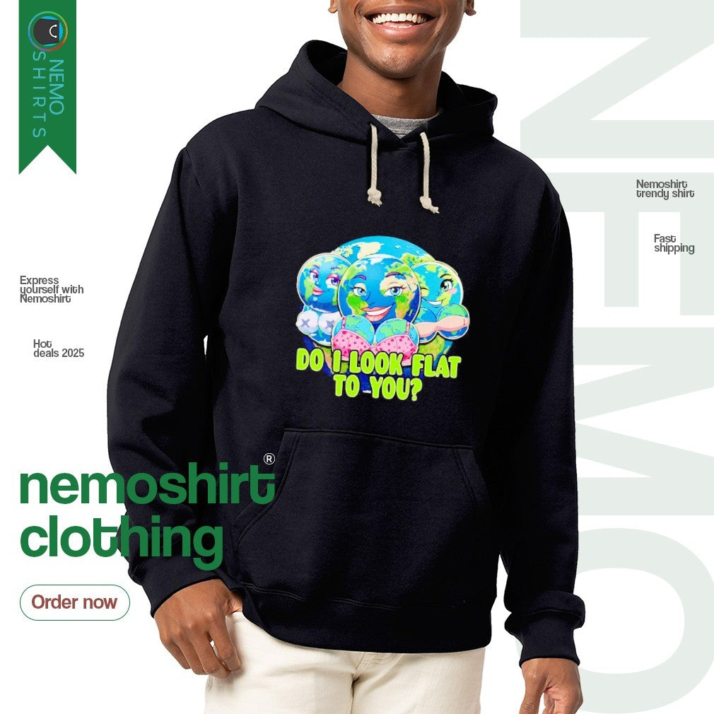 Do I look flat to you earth - Adult & Kids T-Shirts, Sweatshirts & Hoodies apparel design preview 2