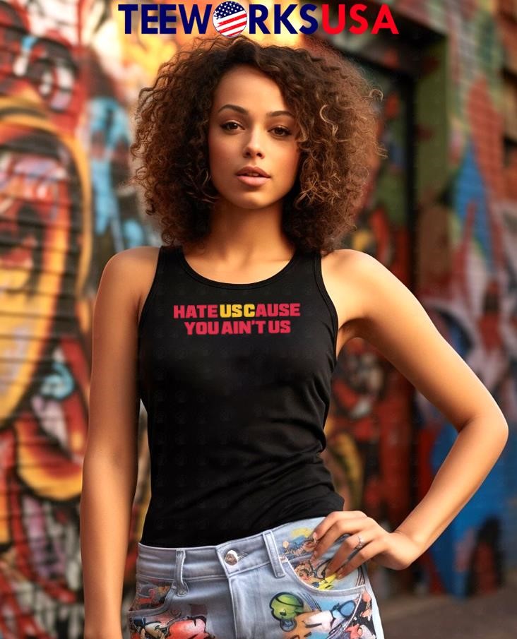 Hate USCause You Ain't Us - Adult & Kids T-Shirts, Sweatshirts & Hoodies apparel design preview 7
