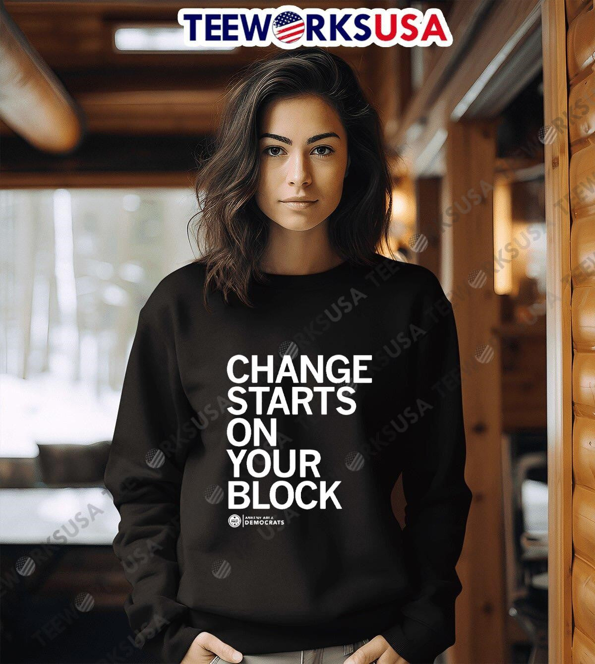 Change Starts on Your Block Ankeny Area Democrats - Adult & Kids T-Shirts, Sweatshirts & Hoodies apparel design preview 6