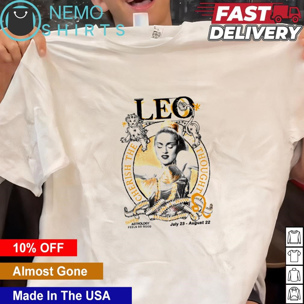 Super Leo cherish the thought - Adult & Kids T-Shirts, Sweatshirts & Hoodies apparel design preview 1