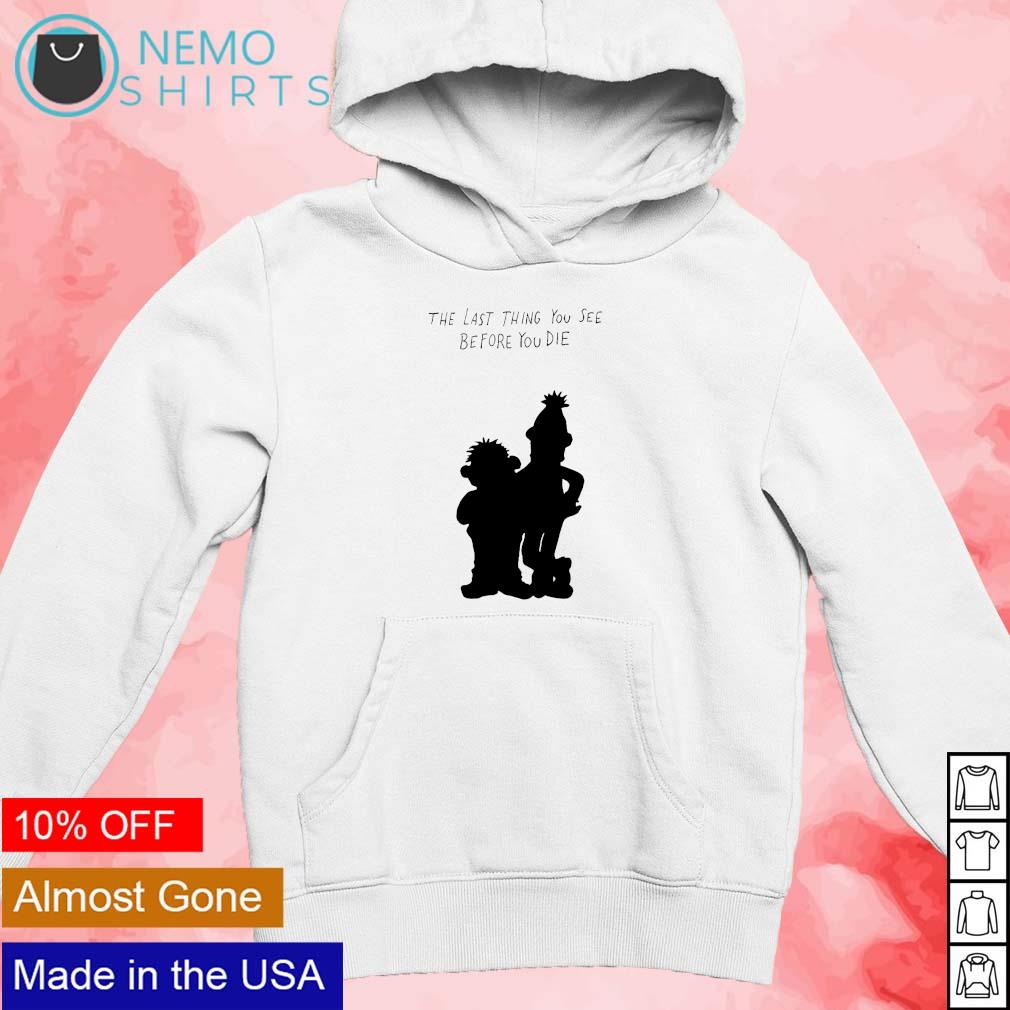 The last thing you see before die - Adult & Kids T-Shirts, Sweatshirts & Hoodies apparel design preview 2