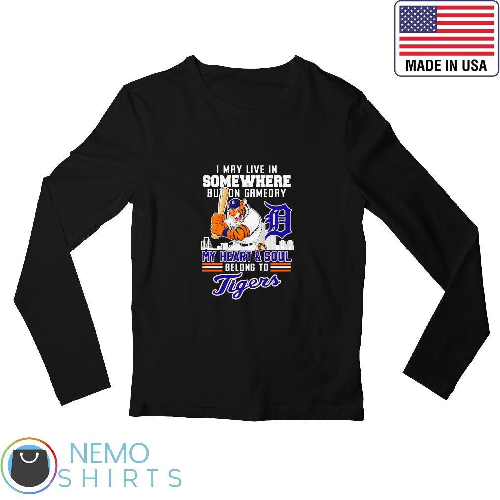 I may live in somewhere but on gameday my heart and - Adult & Kids T-Shirts, Sweatshirts & Hoodies apparel design preview 3