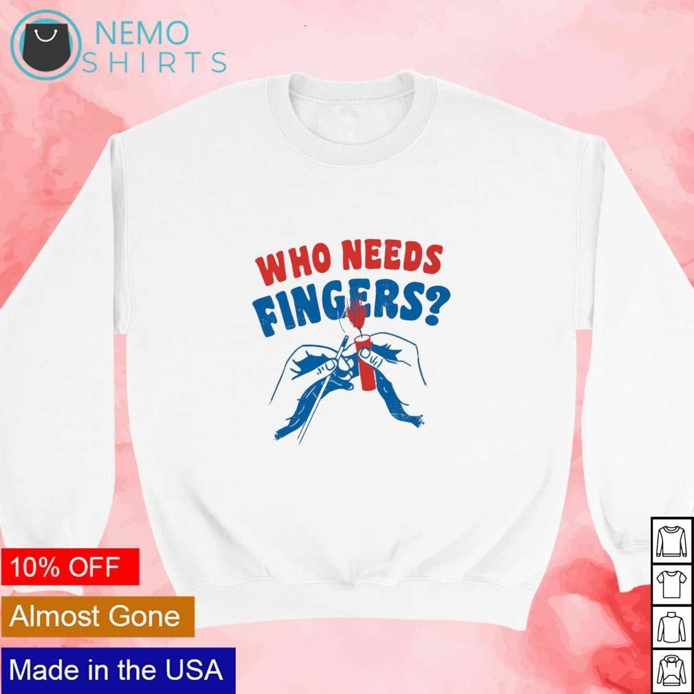 Who needs fingers 4th of July - Adult & Kids T-Shirts, Sweatshirts & Hoodies apparel design preview 3