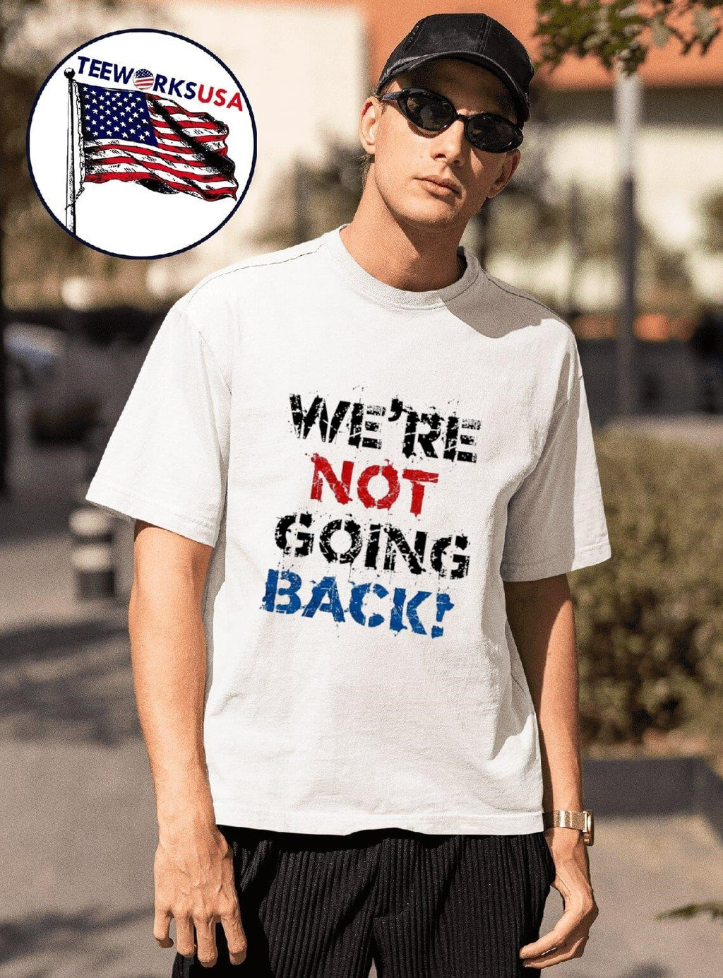 We're not going back! distressed splatter style - Adult & Kids T-Shirts, Sweatshirts & Hoodies apparel design preview 1