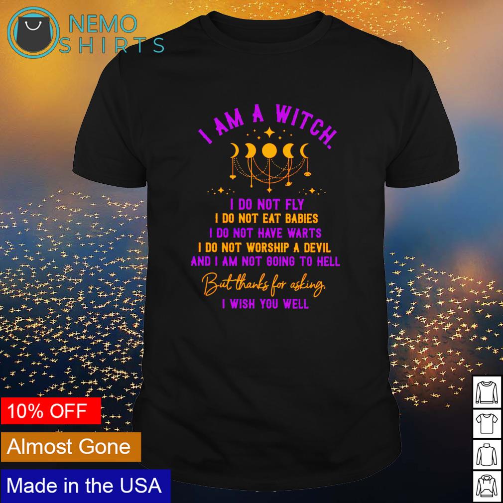 I am A Witch do not fly but thanks for asking - Adult & Kids T-Shirts, Sweatshirts & Hoodies apparel design preview 1