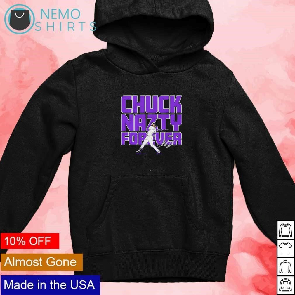 Chuck Nazty forever Charlie Blackmon Colorado Rockies - Adult & Kids T-Shirts, Sweatshirts & Hoodies apparel design preview 2
