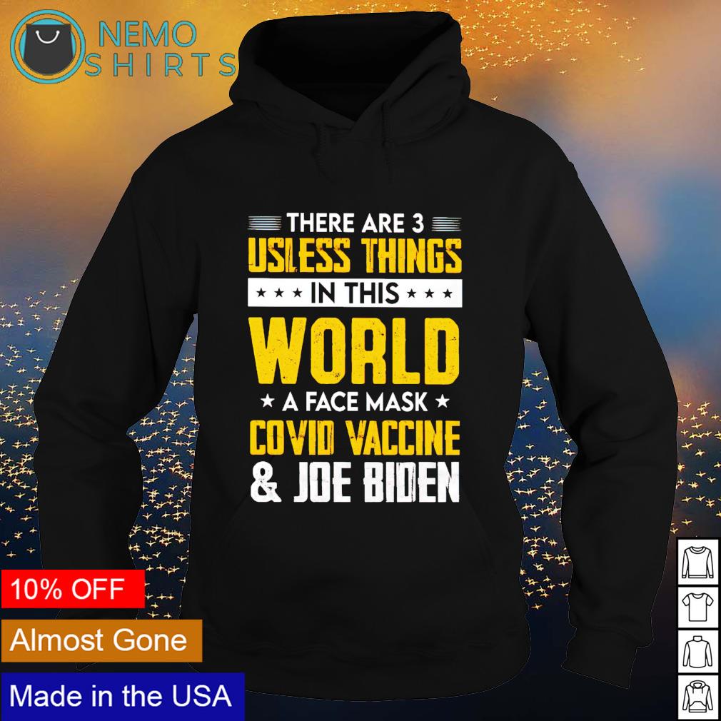 There are 3 usless things in this world a face mask - Adult & Kids T-Shirts, Sweatshirts & Hoodies apparel design preview 2