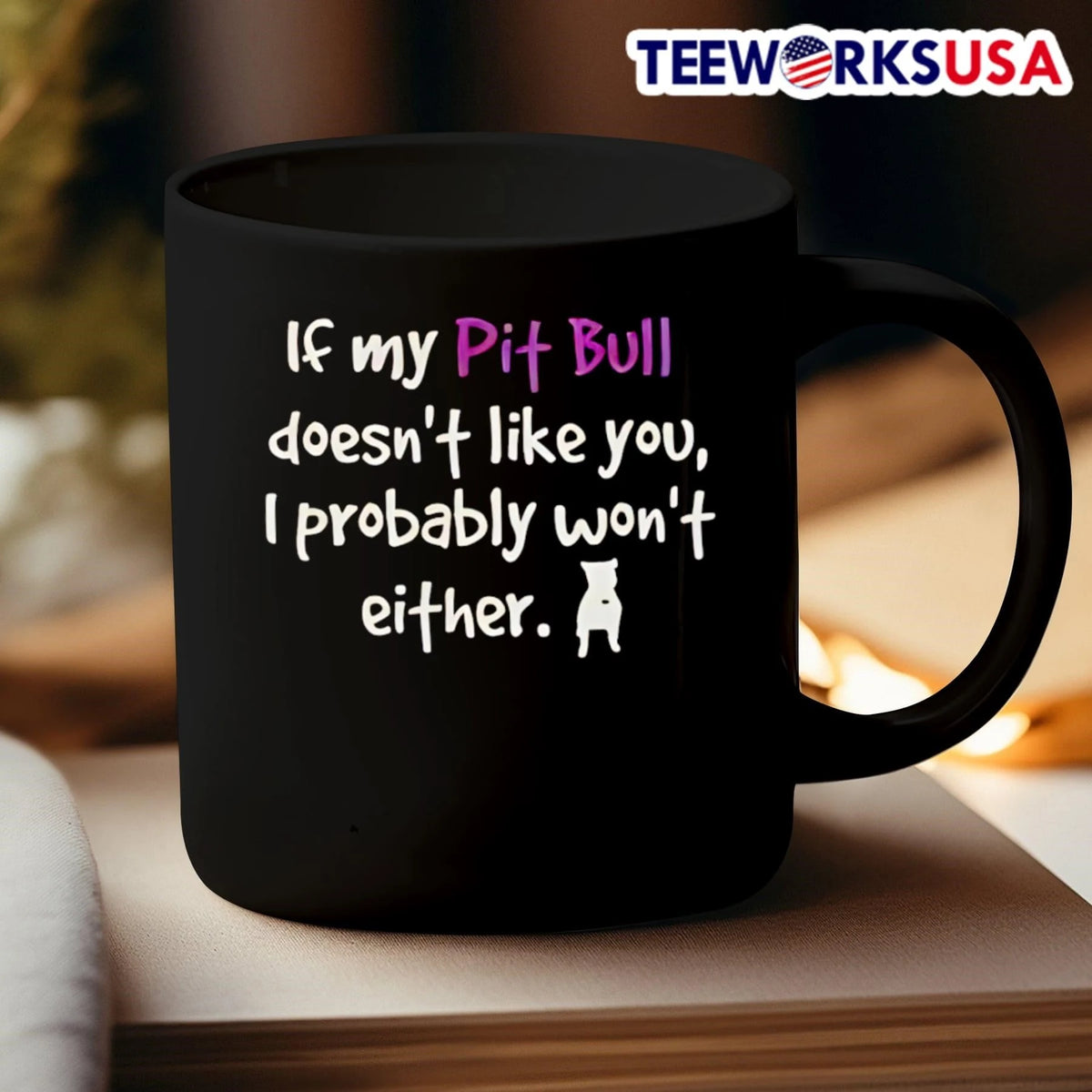 If My Pit Bull Doesn't Like You I Probably Won't - Adult & Kids T-Shirts, Sweatshirts & Hoodies apparel design preview 3
