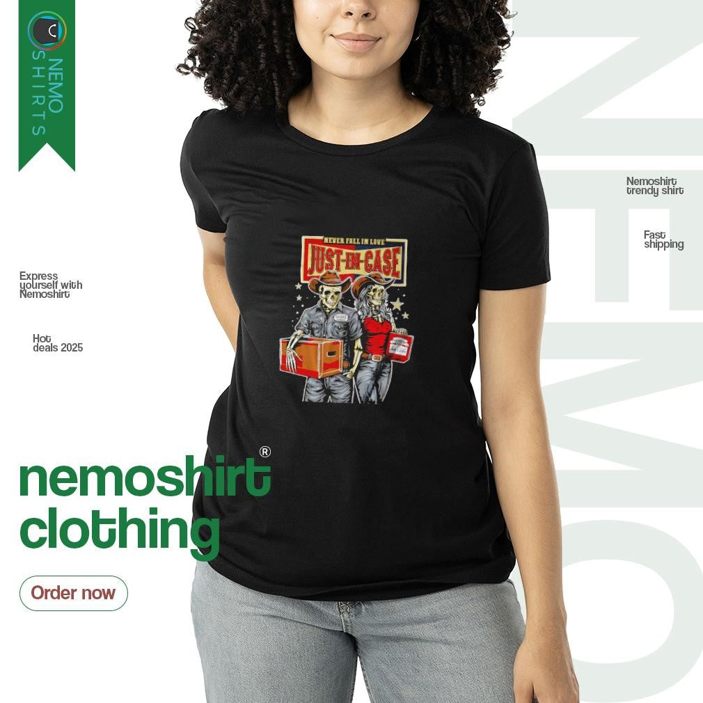Just in Case skeleton cowboy never fall love - Adult & Kids T-Shirts, Sweatshirts & Hoodies apparel design preview 3