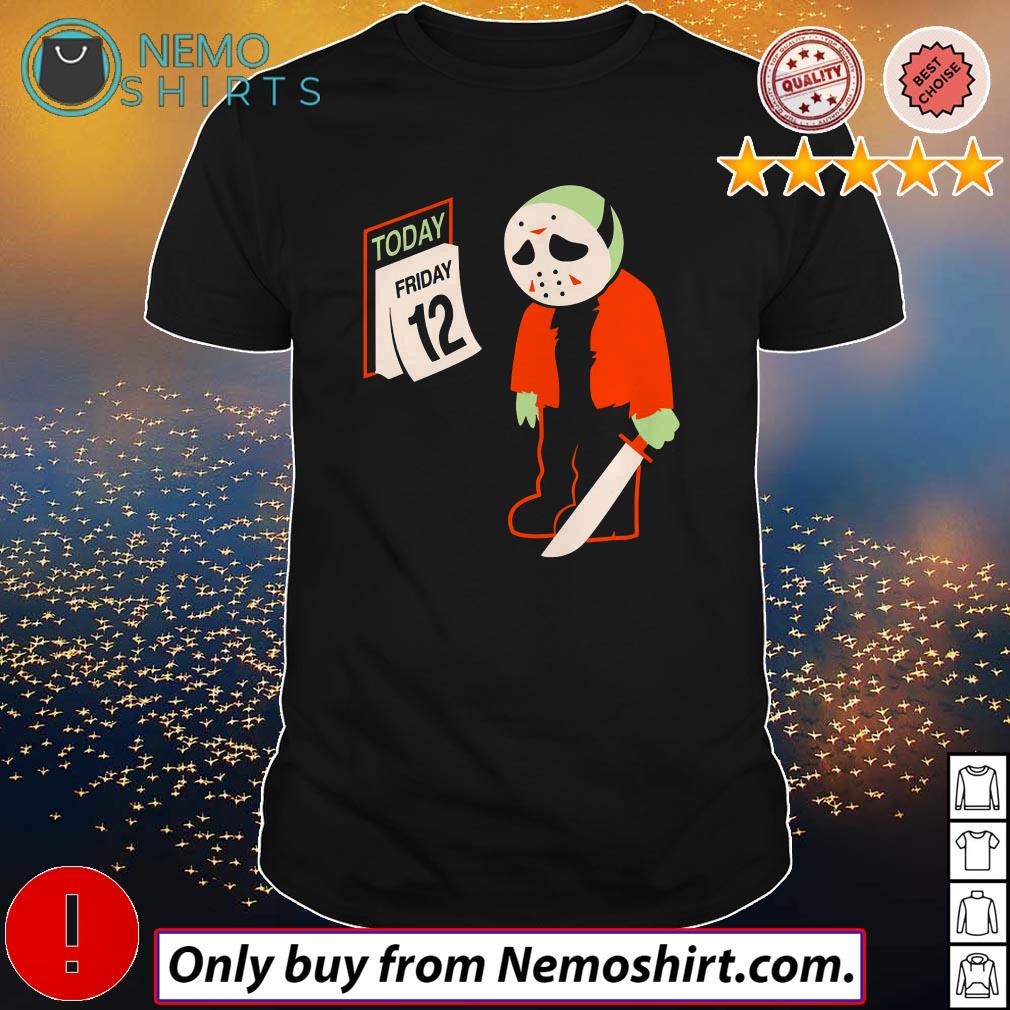 Jason Voorhees today Friday 12 - Adult & Kids T-Shirts, Sweatshirts & Hoodies apparel design preview 1
