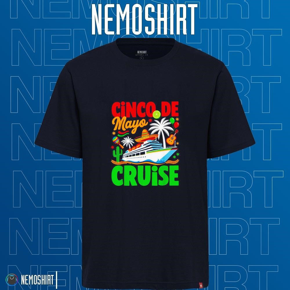 Cinco de mayo cruise ship 2025 - Adult & Kids T-Shirts, Sweatshirts & Hoodies apparel design preview 1