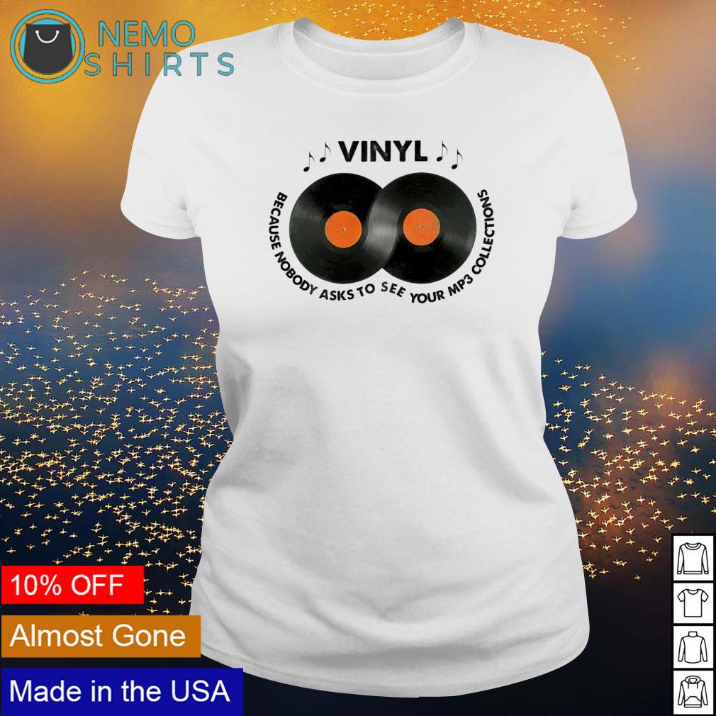 Vinyl because nobody asks to see your mp3 collections - Adult & Kids T-Shirts, Sweatshirts & Hoodies apparel design preview 3