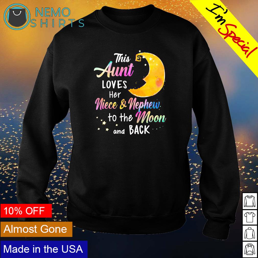 This Aunt loves her niece and nephew to the moon - Adult & Kids T-Shirts, Sweatshirts & Hoodies apparel design preview 4