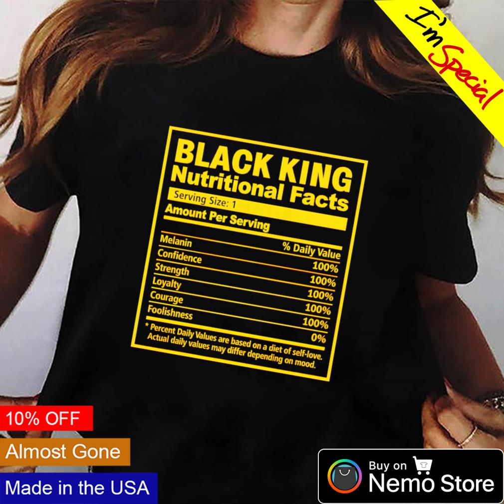 Black king nutritional facts - Adult & Kids T-Shirts, Sweatshirts & Hoodies apparel design preview 2