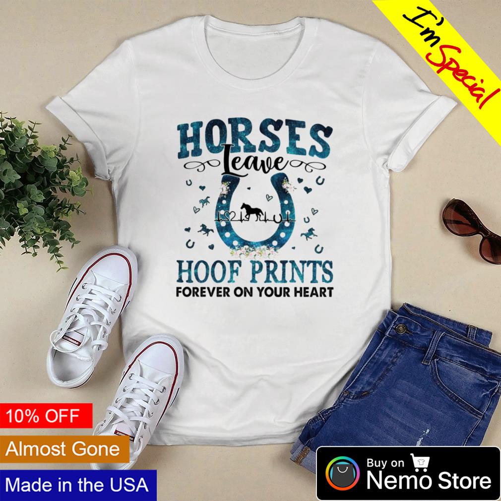 Horses leave hoof prints forever on your heart - Adult & Kids T-Shirts, Sweatshirts & Hoodies apparel design preview 3
