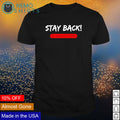 Stay back im allergic to stupid - Adult & Kids T-Shirts, Sweatshirts & Hoodies apparel design preview 1