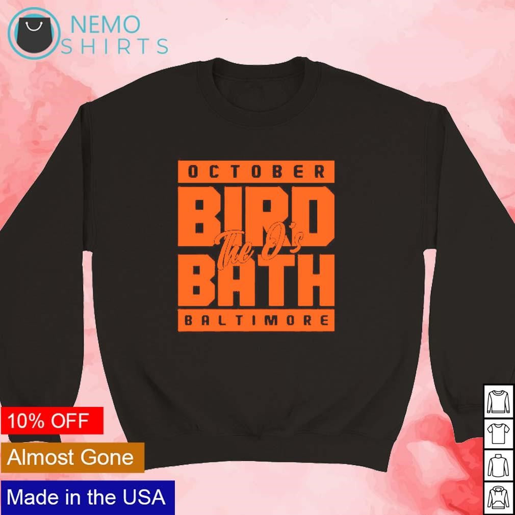 October Birdbath Baltimore - Adult & Kids T-Shirts, Sweatshirts & Hoodies apparel design preview 3