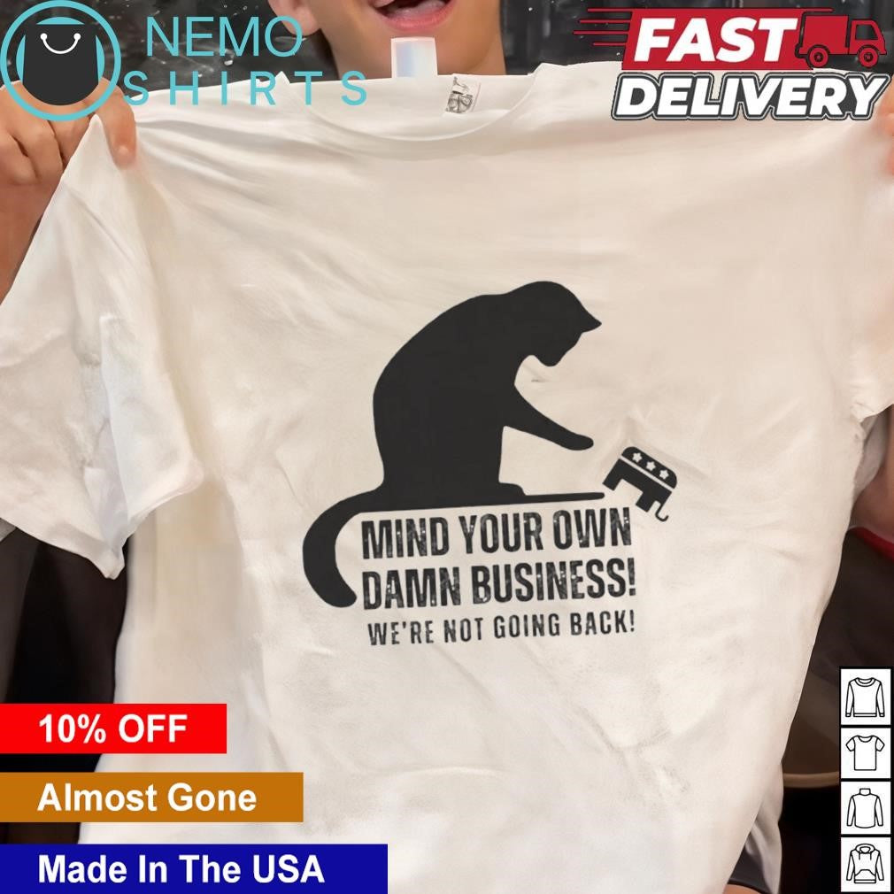 Cat nudge Republican elephant mind your ơn damn - Adult & Kids T-Shirts, Sweatshirts & Hoodies apparel design preview 1
