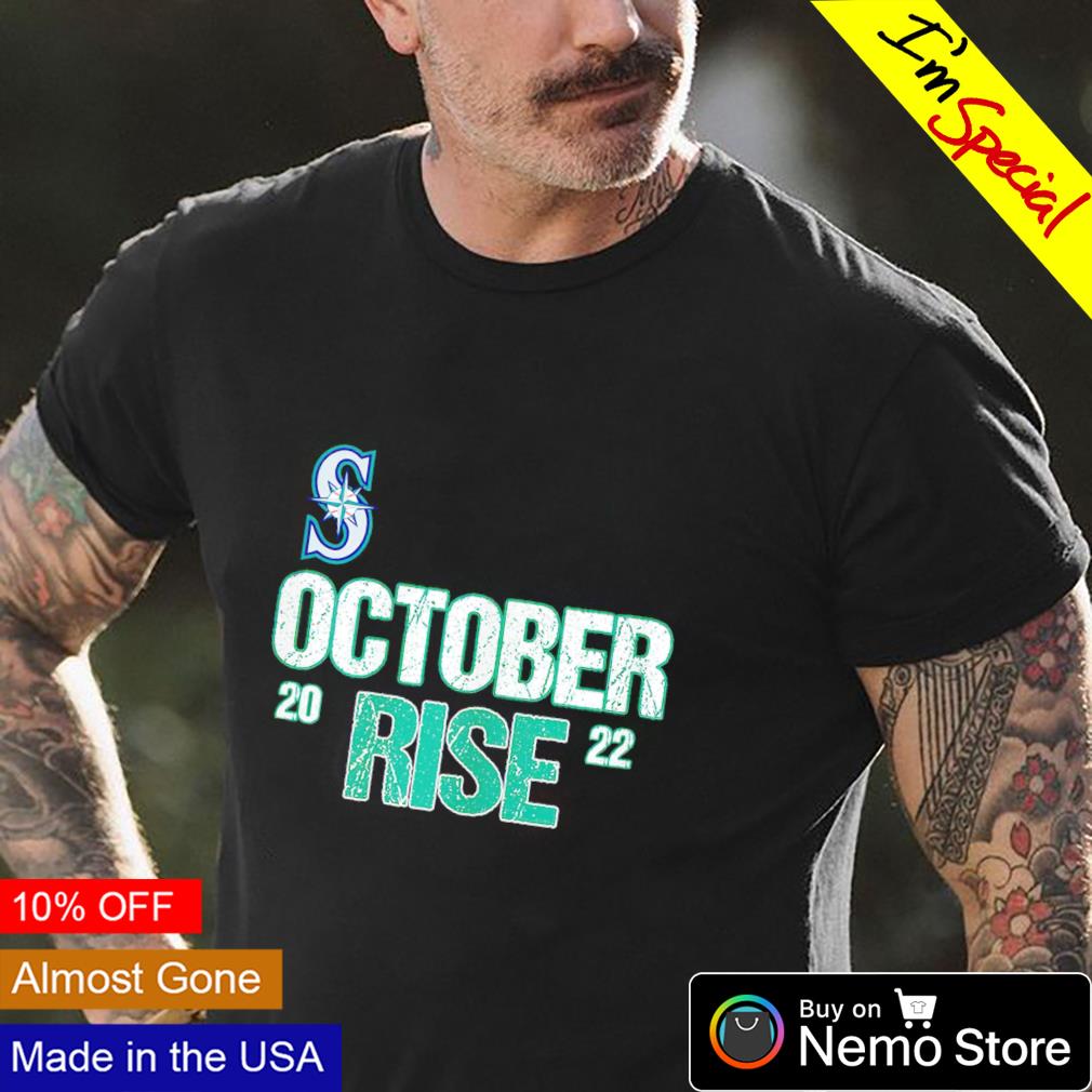 Seattle Mariners 2022 October rise - Adult & Kids T-Shirts, Sweatshirts & Hoodies apparel design preview 4