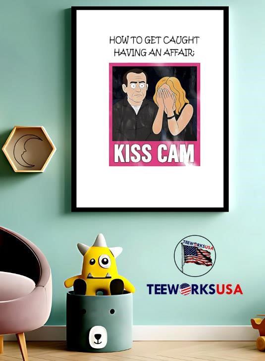 How To Get Caught Having An Affair Coldplay's Kiss - Adult & Kids T-Shirts, Sweatshirts & Hoodies apparel design preview 3