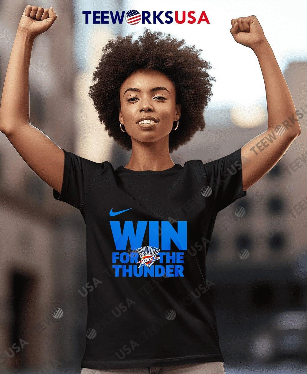 Oklahoma City Thunder Win For The - Adult & Kids T-Shirts, Sweatshirts & Hoodies apparel design preview 7
