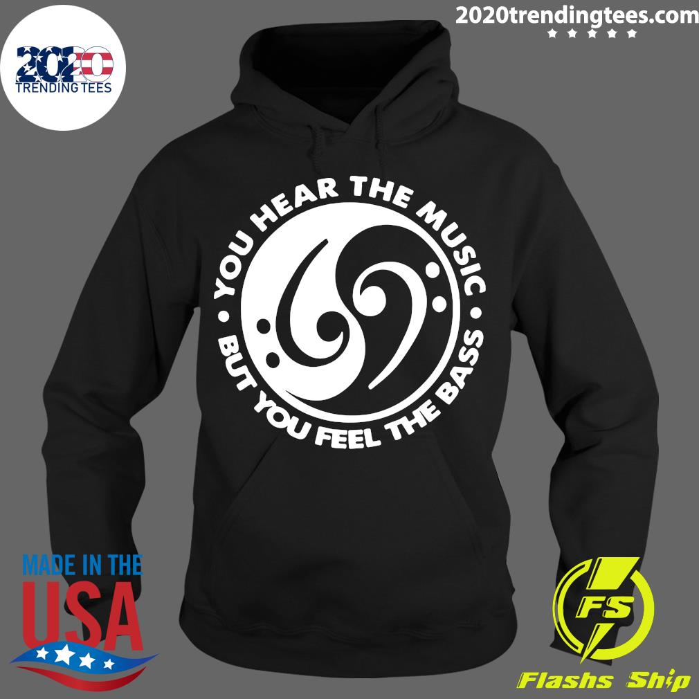 Feng Shui You Hear The Music But Feel Bass - Adult & Kids T-Shirts, Sweatshirts & Hoodies apparel design preview 2