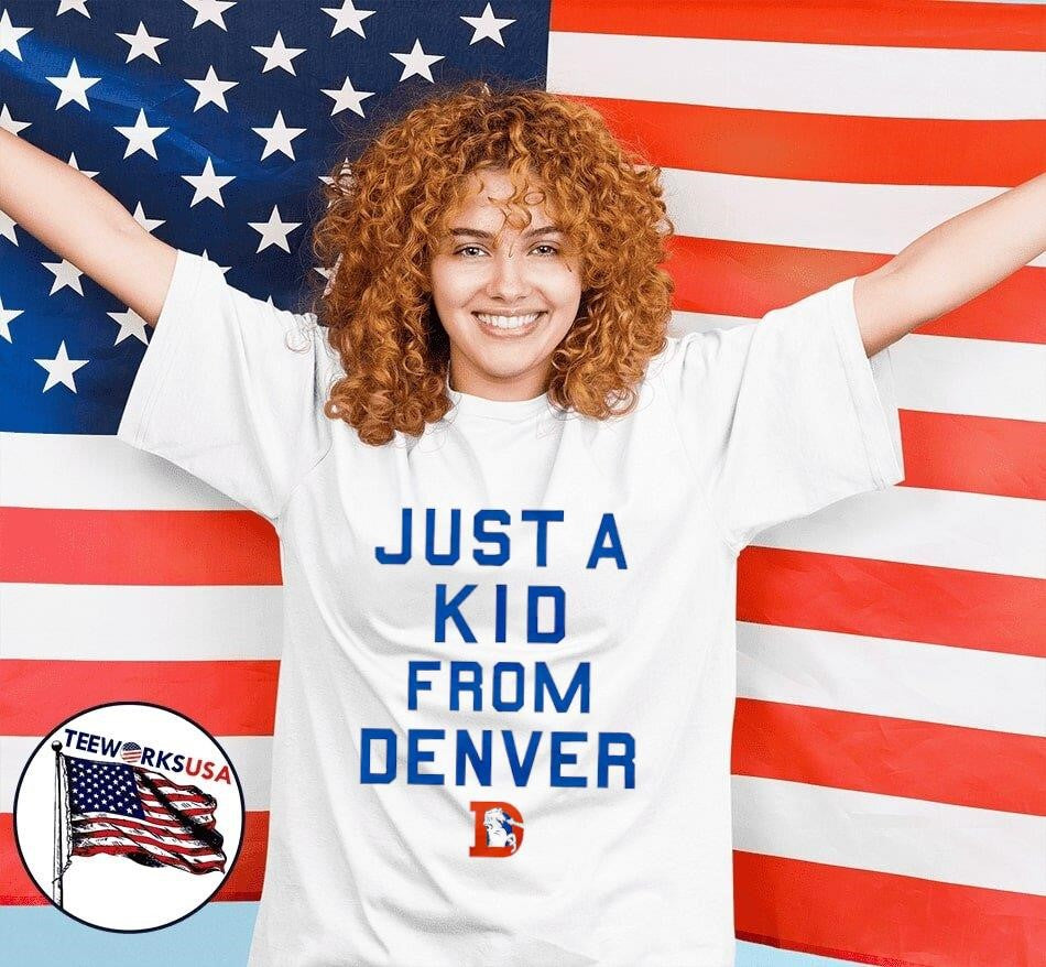Just a kid from Denver Broncos - Adult & Kids T-Shirts, Sweatshirts & Hoodies apparel design preview 4